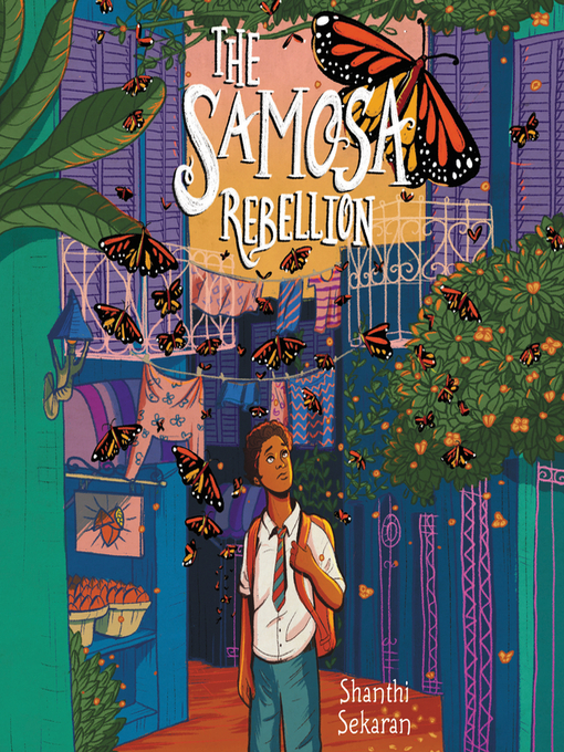Title details for The Samosa Rebellion by Shanthi Sekaran - Wait list